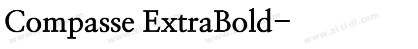 Compasse ExtraBold字体转换